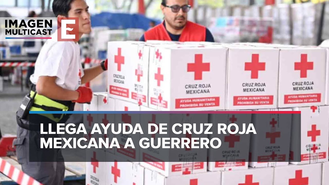 Cruz Roja envía ayuda para damnificados de Guerrero - YouTube