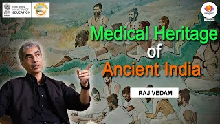 Sangam IKS Series | Medical Heritage of Ancient India | Dr. Raj Vedam | #SangamTalks