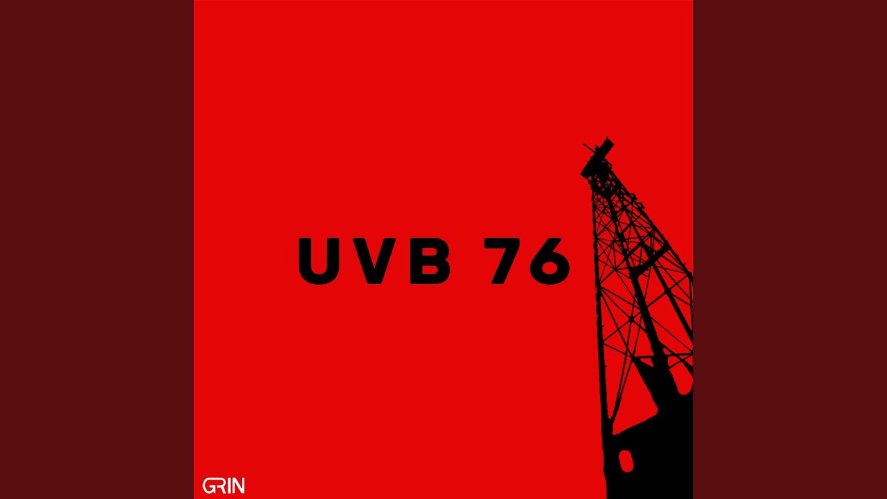 Watch UVB 76 (Original Mix) on YouTube Watch UVB 76 (Original Mix) on YouTube