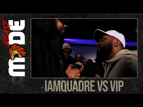IAmQuadre vs VIP
