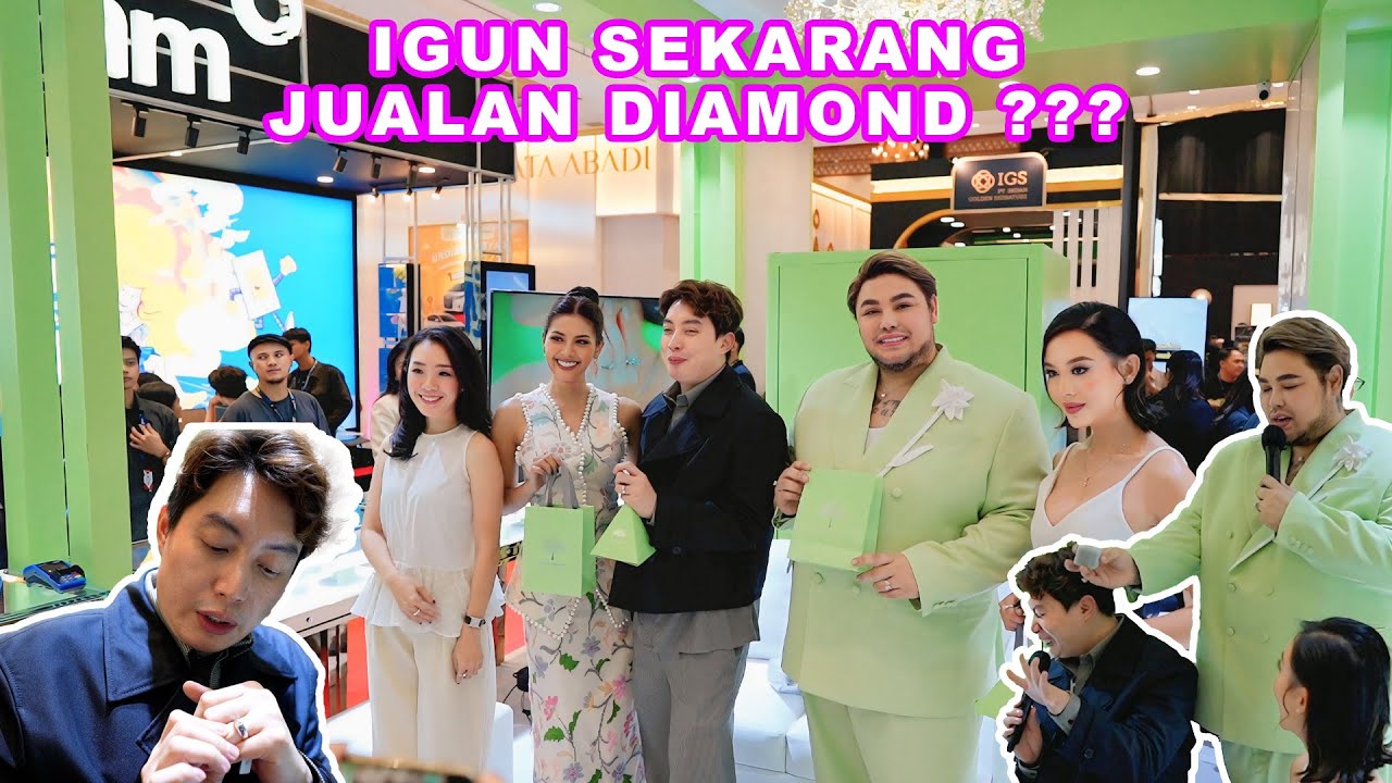 IGUN SEKARANG JUALAN DIAMOND ???
