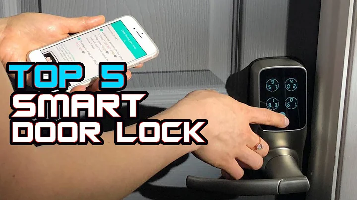 5 Best Smart Door Lock In 2021 - Which Is Best Smart Lock