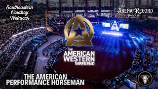 Texas Vlog, Part 1: The American Performance Horseman