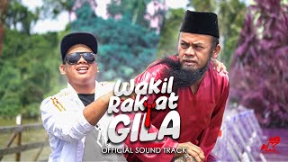 Akim Feat. Waibi - DOK ACI MAROH, SAYA WAIBI | OST Wakil Rakyat Gila