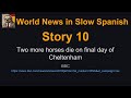 World News in Slow Spanish — Mar 13, 2026 PM