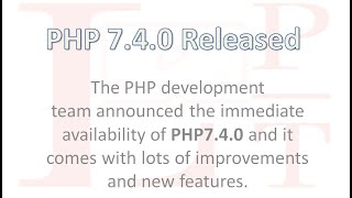PHP 7.4.0 Released with lots of new features