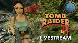 Tomb Raider 2 Remastered | Livestream