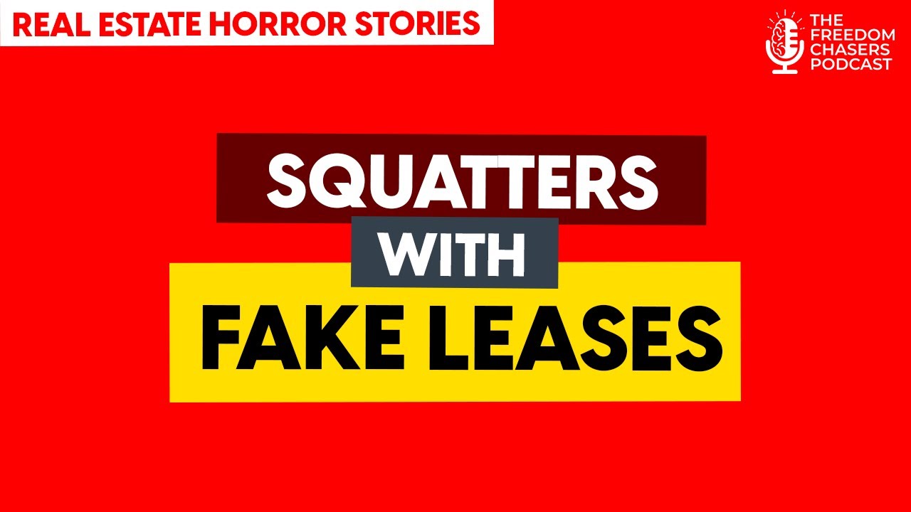 Real Estate Horror Stories Squatters With Fake Leases YouTube