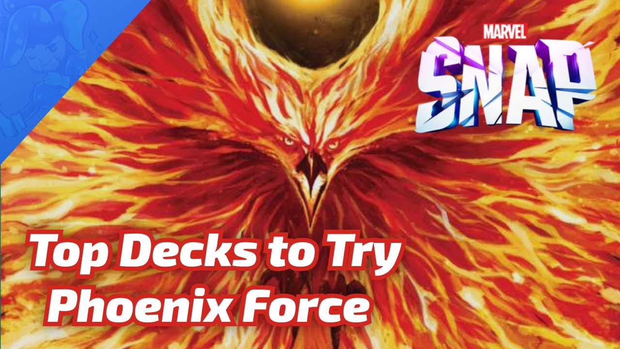 Marvel Snap: best Phoenix Force decks - Video Games on Sports