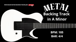 Metal Backing Track in A Minor 105 BPM