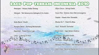 Lagu Hits Pop Terbaik Indonesia 2010 #hitsongs #pop #indonesia ✨
