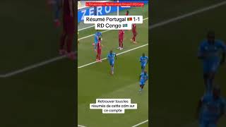 Le Portugal surpris ! Résumé complet Portugal 1-1 RD Congo