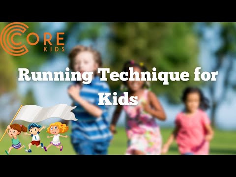 Running Technique for Kids | Core Kids