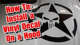 Large Vinyl Graphic Decal Installation on the Hood of a Truck Jeep Car Vehicle Sticker How To