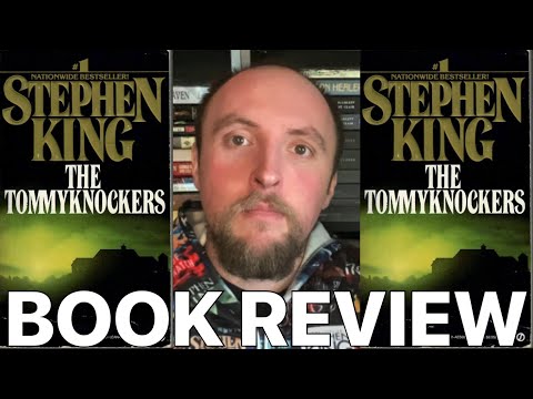 The Tommyknockers Book Review || Stephen King 