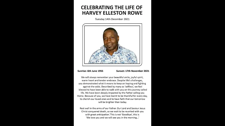 Celebration of the life of Harvey Rowe