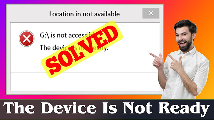 [FIXED] The Device Is Not Ready Error Issue (100% Working)