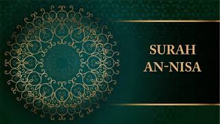 | SURAH AN-NISA | | SHEIKH ABDULLAH AWWAD AL-JUHANI |