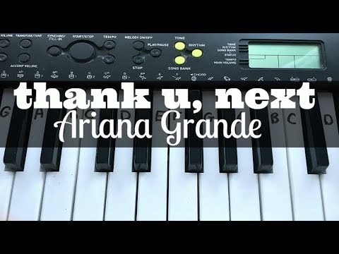 Thank U Next Ariana Grande Easy Keyboard Tutorial With Notes