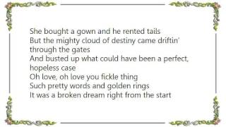 Dixie Chicks - Tortured Tangled Hearts Lyrics