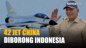 Pemerintah Borong 42 Jet Tempur dari China, Akhiri Ketergantungan pada Barat