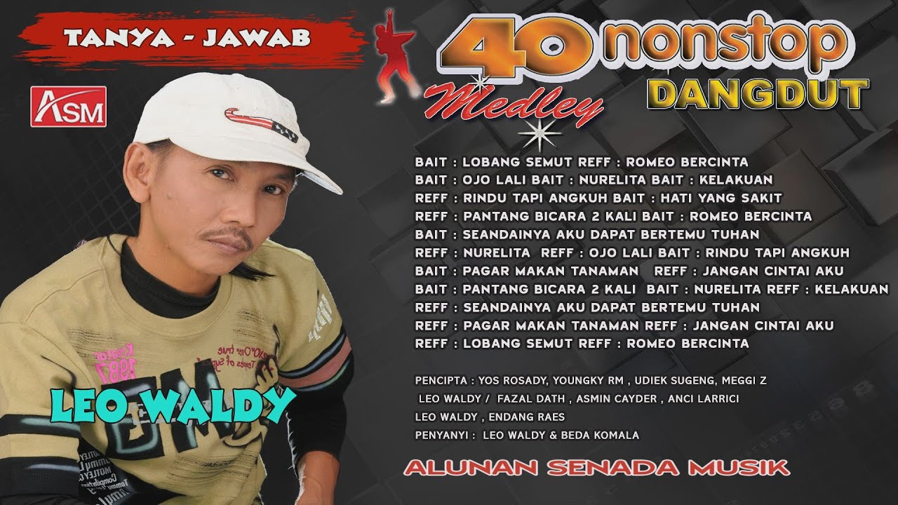 LEO WALDY feat BEDA KOMALA - NONSTOP DANGDUT - LOBANG SEMUT ( Official Musik ) HD