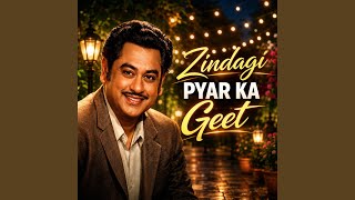 Zindagi Pyar Ka Geet