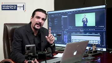 Lec 07 | Introduction to Premier Pro 01 | Ahmed Afridi