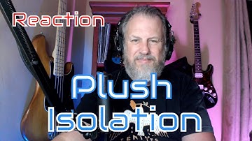 Plush - ALTER BRIDGE - Isolation - Cover - First Listen/Reaction