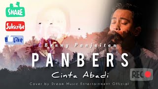 lagu nostalgia PANBERS - Cinta Abadi || Cover By Dream Music Entertainment Official