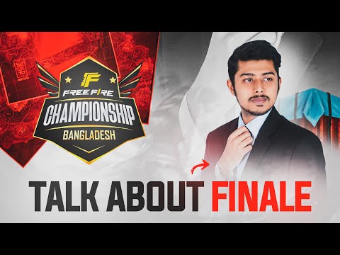 TALK ABOUT FINALE || PART - 01 || FFCB