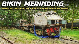 KUBURAN KERETA INI BENER-BENER SEREM \u0026 BIKIN MERINDING!! SAMPAI ENGAP DAN SUSAH BERNAFAS