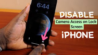 How to Disable Camera Access from iPhone Lock Screen