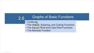 College Algebra 2.6 Graphs of Basic Functions