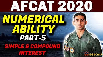 Numerical Ability Simple & Compound Interest | AFCAT 2020 - Part 5