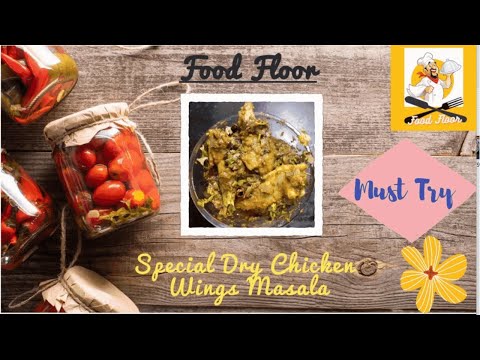 Chicken Wings #Special Dry Chicken Wings Masala || चिकन विंग्स मसाला  5 मिनिट में | @ by Food Floor