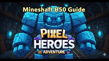Mineshaft B50 Guide