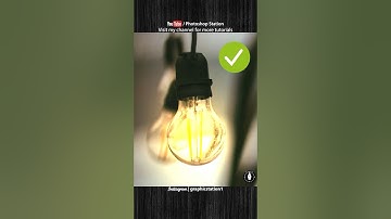 Glowing Perfection: Photoshop Techniques for Stunning Light Bulb Effects For Beginner’s