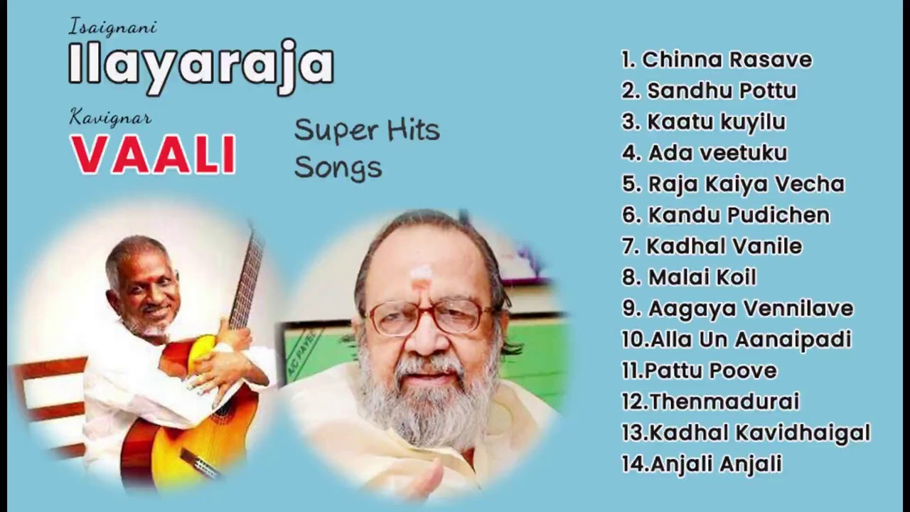 Vaali Hits  IlayarajaVaali Hits  Vaali Songs  SPB  Janaki  Vaali Tamil Songs  Vaali Jukebox