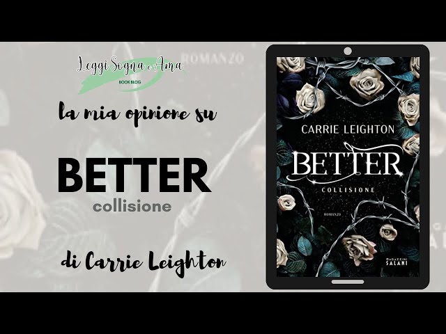 Better. Dannazione : Leighton, Carrie: : Libri