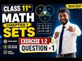 11th Math Exercise : 1.2 Question • 1 || Chapter : 1 (Sets) || #anoption04 #education