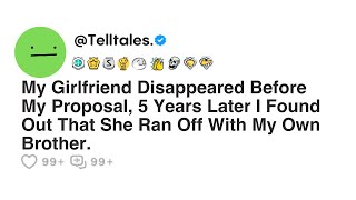 My Girlfriend Disappears Before My Proposal, 5 Years Later I Found Out That She Ran Off With My...