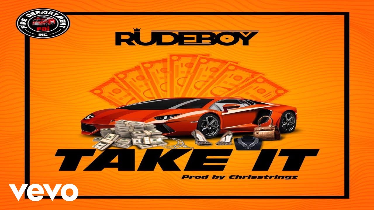 Download RudeBoy - Take It [Official Audio]