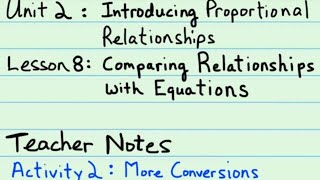 7th Grade Illustrative Mathematics: Gr. 7; U2; Lesson 8-2: More Conversions