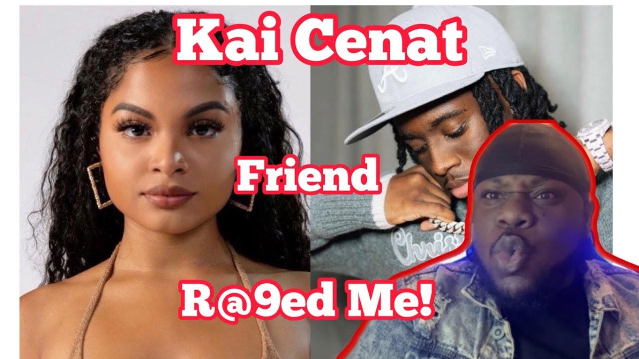 Kai cenat friend accused of r 93 kai cenat responds youtube