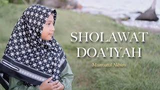 SHOLAWAT DOA'IYAH - MAZRO ( COVER )