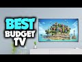 Best Budget TV in 2021 - 5 Picks For Gaming, Movies & Sports!