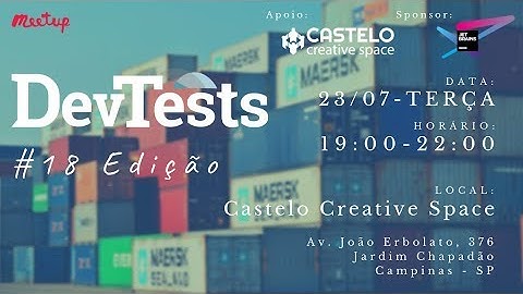 DevTests #18: Castelo Creative Space - Testes de integração em microservices