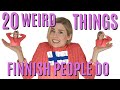 20 weird things finnish people do