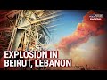 GMA Digital Specials: Explosion in Beirut, Lebanon